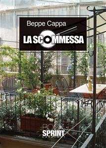 La scommessa (eBook, ePUB) - Cappa, Beppe