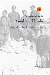 Amalia e Guido (eBook, ePUB) - Moretti, Alberto