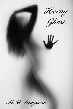 Horny Ghost (eBook, ePUB) - Leenysman, M.R.