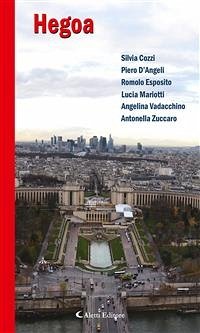 Hegoa (eBook, ePUB) - Cozzi, Silvia; D’Angeli, Piero; Esposito, Romolo; Mariotti, Lucia; Vadacchino, Angelina; Zuccaro, Antonella