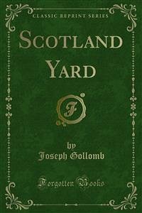 Scotland Yard (eBook, PDF) - Gollomb, Joseph
