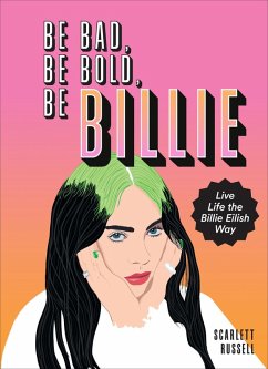 Be Bad, Be Bold, Be Billie (eBook, ePUB) - Russell, Scarlett