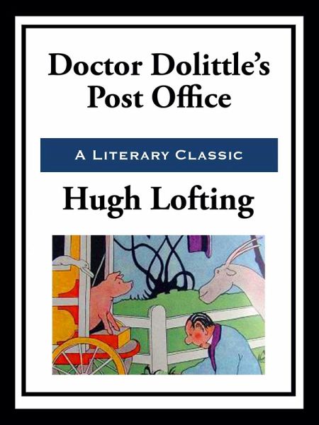 Doctor Dolittle's Post Office (eBook, ePUB) Doctor Dolittle's Post Office (eBook, ePUB)