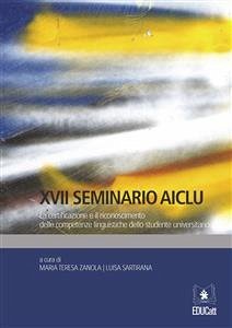 XVII Seminario AICLU (eBook, ePUB) - Sartirana, Luisa; Teresa Zanola, Maria