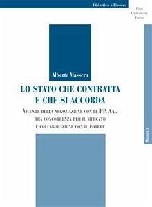 Lo stato che contratta e che si accorda (eBook, PDF) - Massera, Alberto