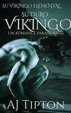 Su Duro Vikingo: Un Romance Paranormal (eBook, ePUB)