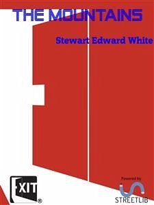 The Mountains (eBook, ePUB) - Edward White, Stewart