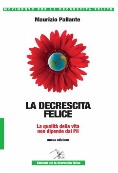 La decrescita felice (eBook, ePUB) - Pallante, Maurizio