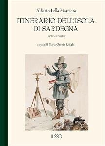 Itinerario dell'Isola di Sardegna I (eBook, ePUB) - Della Marmora, Alberto