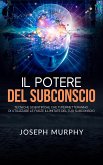 Il Potere del Subconscio (Tradotto) (eBook, ePUB)