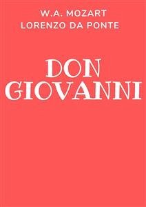 Don Giovanni (eBook, ePUB) - Amadeus Mozart, Wolfgang; Da Ponte, Lorenzo