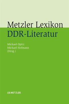 Metzler Lexikon DDR-Literatur (eBook, PDF)