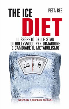 The ice diet (eBook, ePUB) - Bee, Peta
