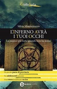 L'inferno avrà i tuoi occhi (eBook, ePUB) - Montemurro, Silvia
