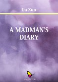 A Madman' s Diary (eBook, ePUB)