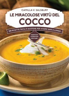 Le miracolose virtù del cocco (eBook, ePUB) - Camilla V., Saulsbury