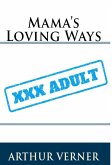 Mama's Loving Ways: Taboo Erotica (eBook, ePUB)