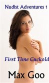 First Time Cuckold (eBook, ePUB)
