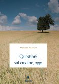 Questioni sul credere oggi (eBook, PDF)