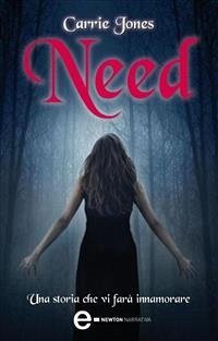 Need. L'amore che vorrei (eBook, ePUB) - Jones, Carrie