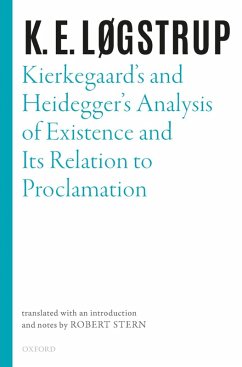 Cover Kierkegaard's and Heidegger's Analysis of Existence and its Relation to Proclamation (eBook, ePUB)