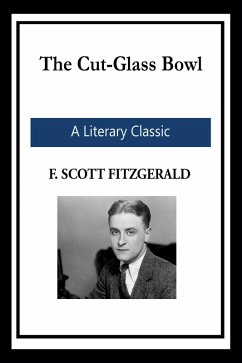 The Cut-Glass Bowl (eBook, ePUB) - Fitzgerald, F. Scott