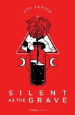 Silent as the Grave (eBook, ePUB)