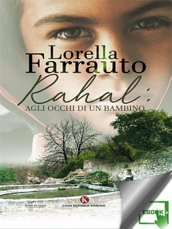 RAHAL: agli occhi di un bambino (eBook, ePUB) - Farrauto, Lorella