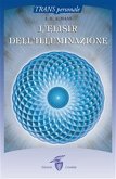 L'Elisir dell'Illuminazione (eBook, ePUB)