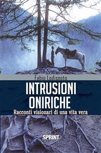 Intrusioni oniriche (eBook, PDF) - Lodispoto, Fabio