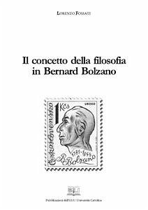 Il concetto della filosofia in Bernard Bolzano (eBook, PDF) - Fossati, Lorenzo