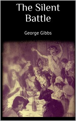 The Silent Battle (eBook, ePUB) - Gibbs, George