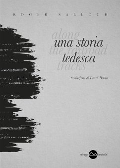 Una storia tedesca (eBook, ePUB) - Salloch, Roger