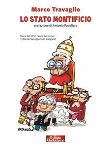 Lo Stato Montificio (eBook, ePUB) - Travaglio, Marco