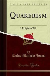 Quakerism (eBook, PDF)