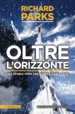 Oltre l'orizzonte (eBook, ePUB) - Parks, Richard