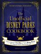 The Unofficial Disney Parks Cookbook... - Bild 1