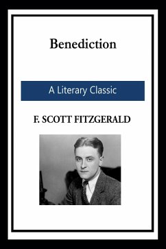 Benediction (eBook, ePUB) - Fitzgerald, F. Scott