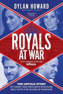 Royals at War (eBook, ePUB) - Howard, Dylan; Tillett, Andy