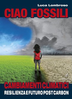 Ciao fossili (eBook, PDF) - Lombroso, Luca