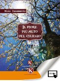 Il fiore più alto del ciliegio (eBook, ePUB)