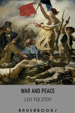 War and Peace (eBook, ePUB) - Books, Bauer; Nikolayevich Tolstoy, Lev; Tolstoy, Leo