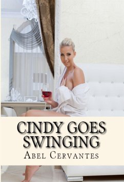 Cindy Goes Swinging: Taboo Erotica (eBook, ePUB) - Cervantes, Abel