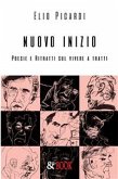 Nuovo inizio. Poesie e ritratti sul vivere a tratti (eBook, ePUB)