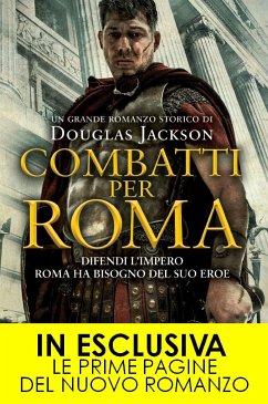 Combatti per Roma (eBook, ePUB) - Jackson, Douglas