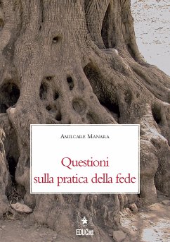 Questioni sulla pratica della fede (eBook, PDF) - Manara, Amilcare