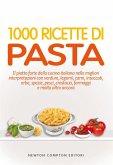 1000 ricette di pasta (eBook, ePUB)