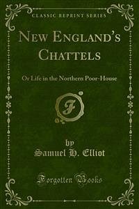 New England's Chattels (eBook, PDF) - H. Elliot, Samuel