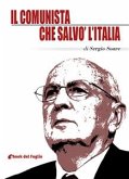 Il comunista che salvò l'Italia (eBook, ePUB)