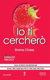 Io ti cercherò (eBook, ePUB) Io ti cercherò (eBook, ePUB)